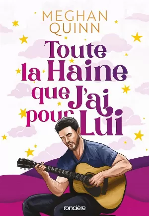 Almond Bay, Tome 1 : Toute la haine que j'ai pour lui